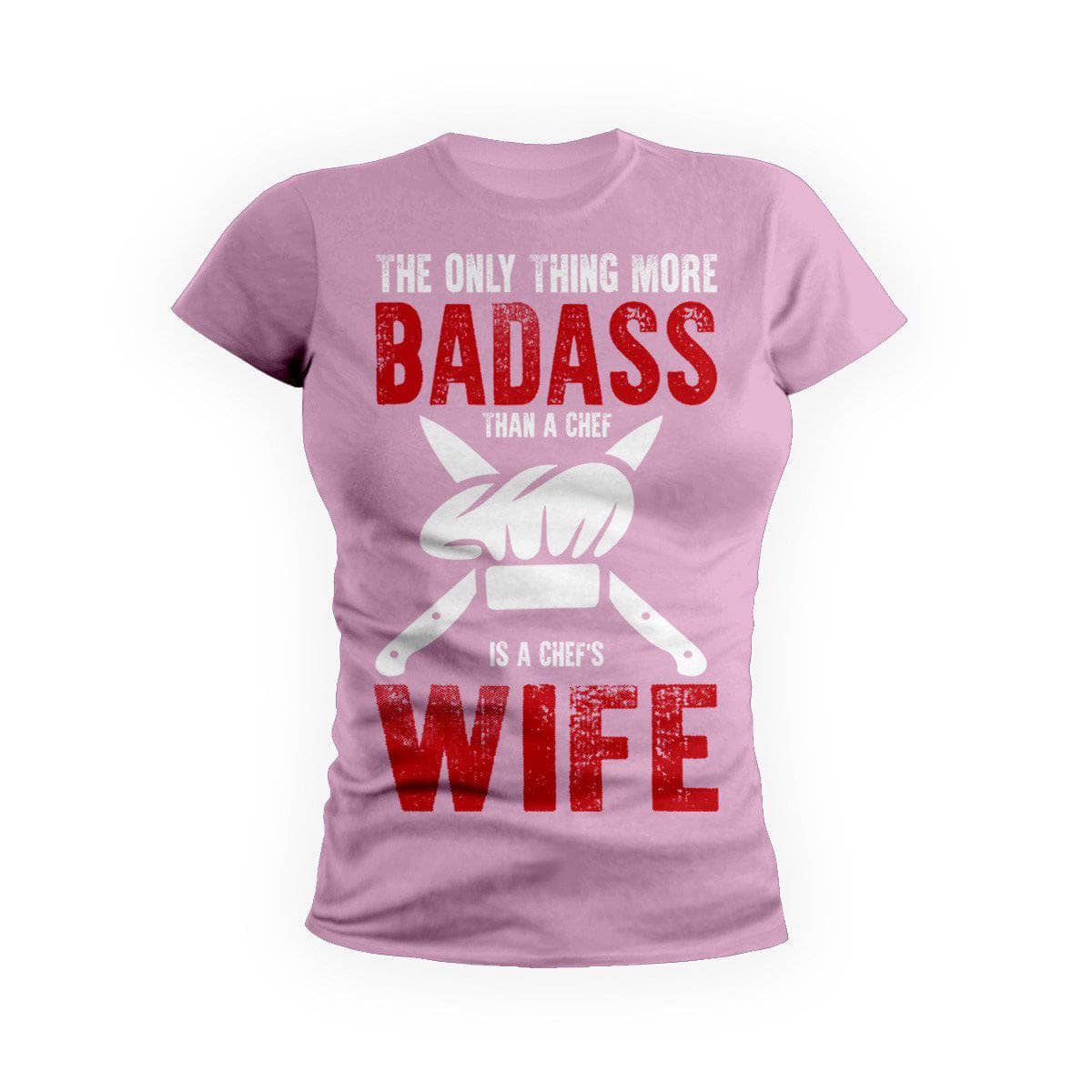 Badass Chefs Wife