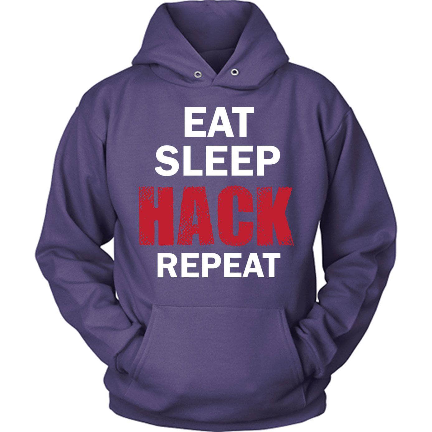 Eat Sleep Hack Repeat