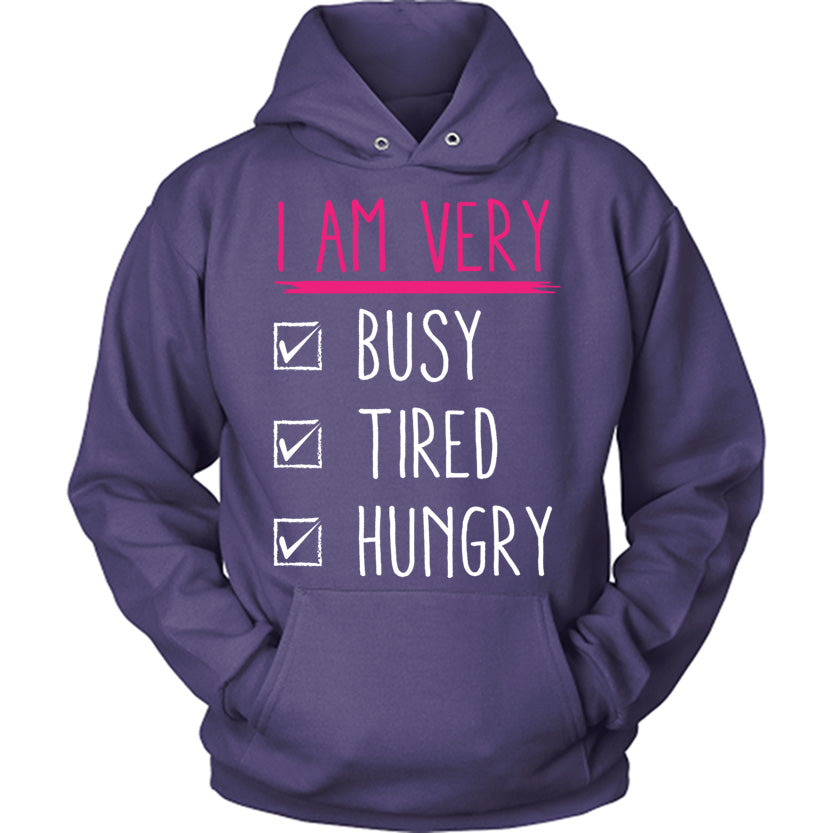 Busy Tired Hungry