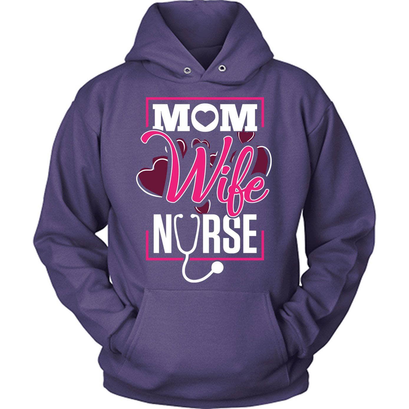 Mom Wife Nurse