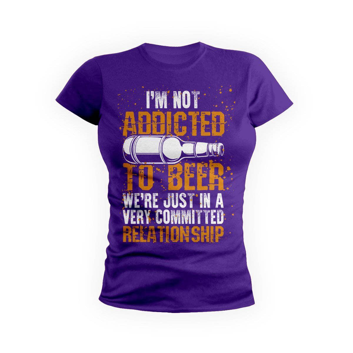 Not Addicted To Beer