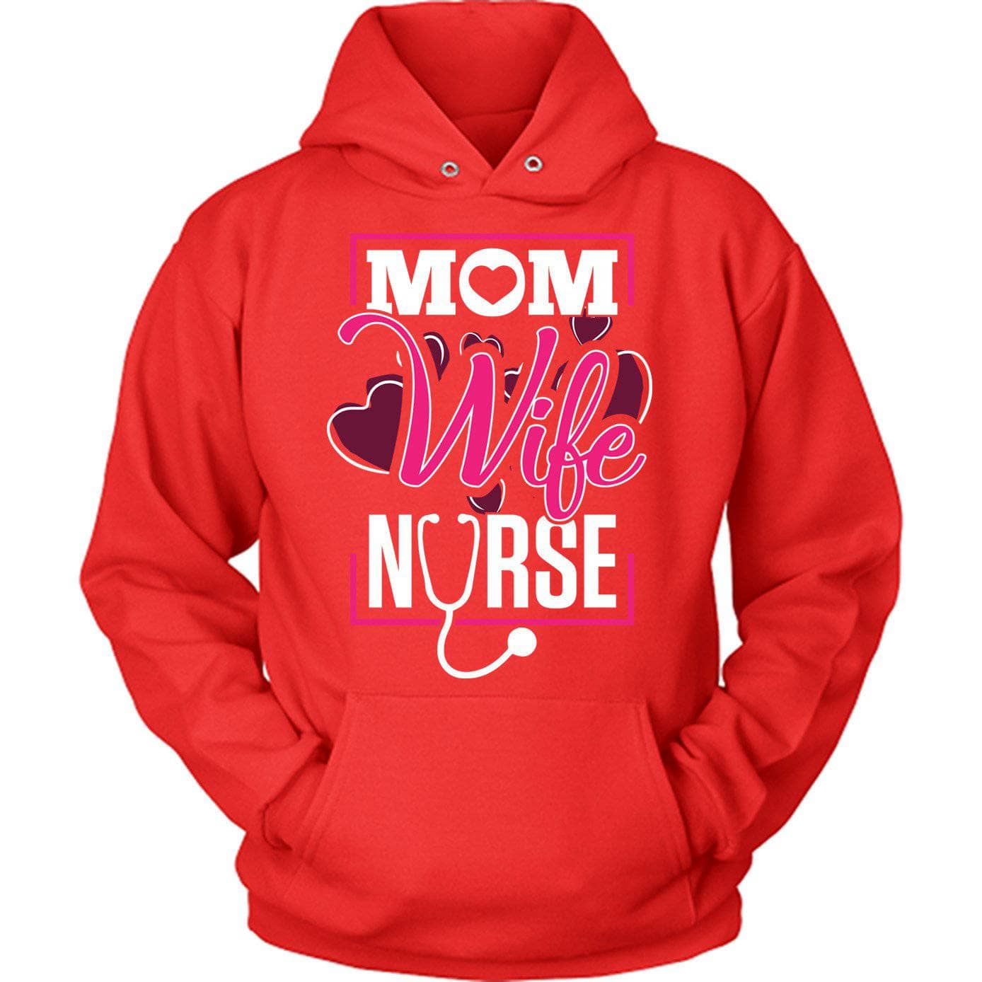 Mom Wife Nurse