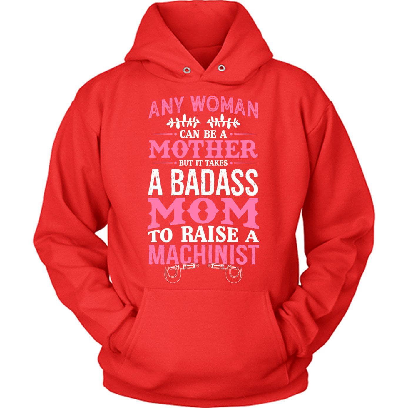 Badass Machinist Mom