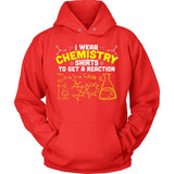 I Wear Chemistry Shirts