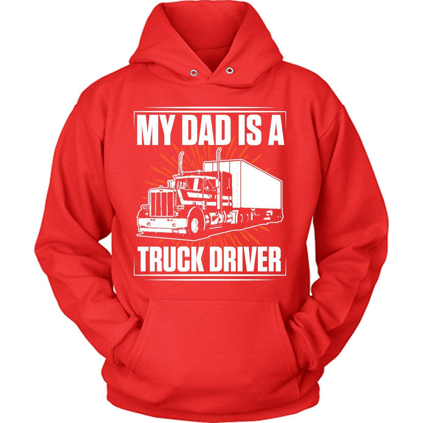 Dad Is A Truck Driver