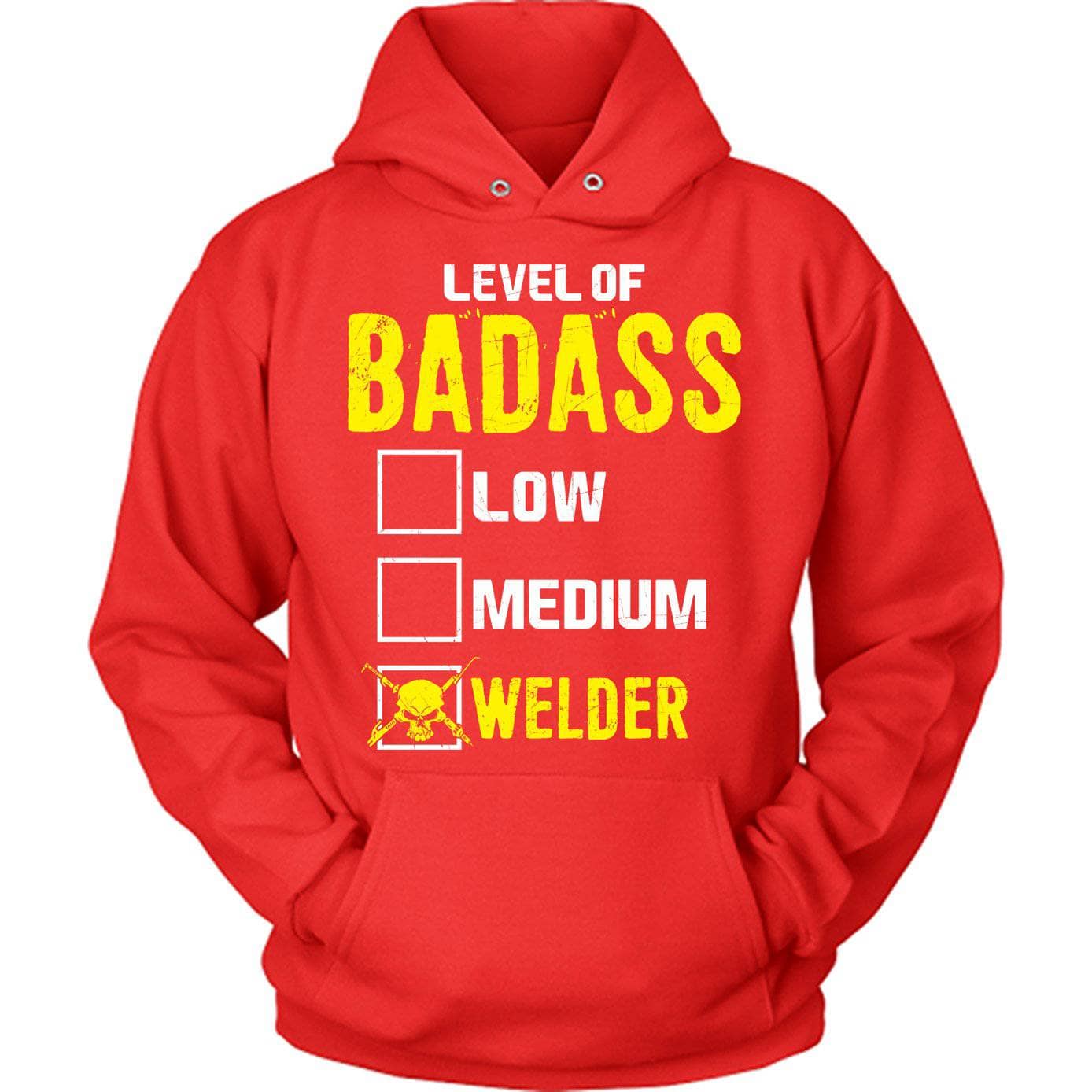 Welder Level Of Badass