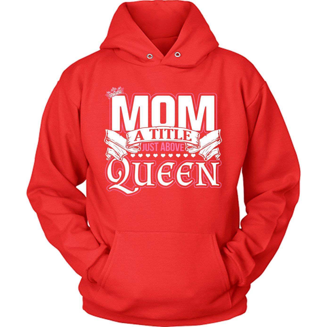 Mom Above Queen