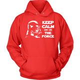 Keep Calm And Use The Force
