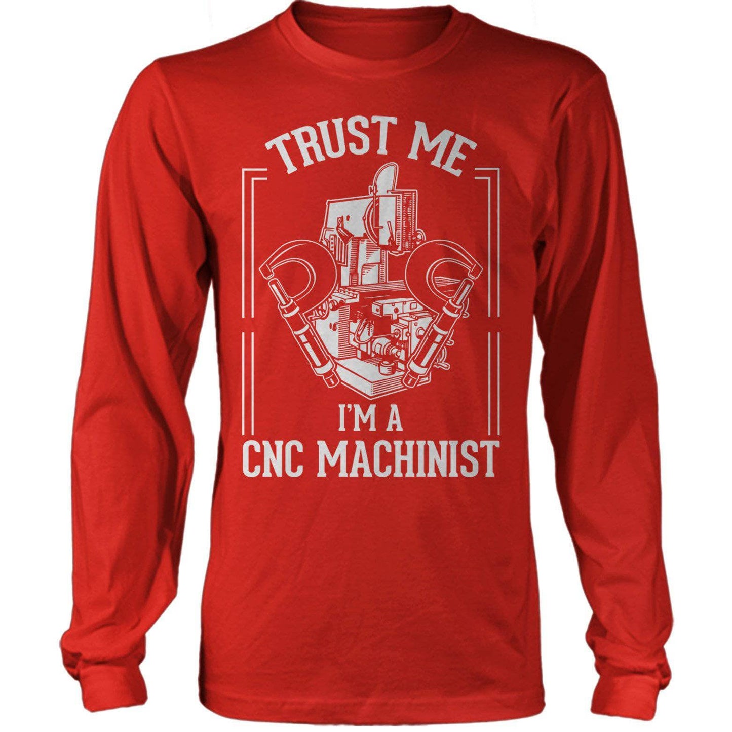 Trust Me I'M A Machinist