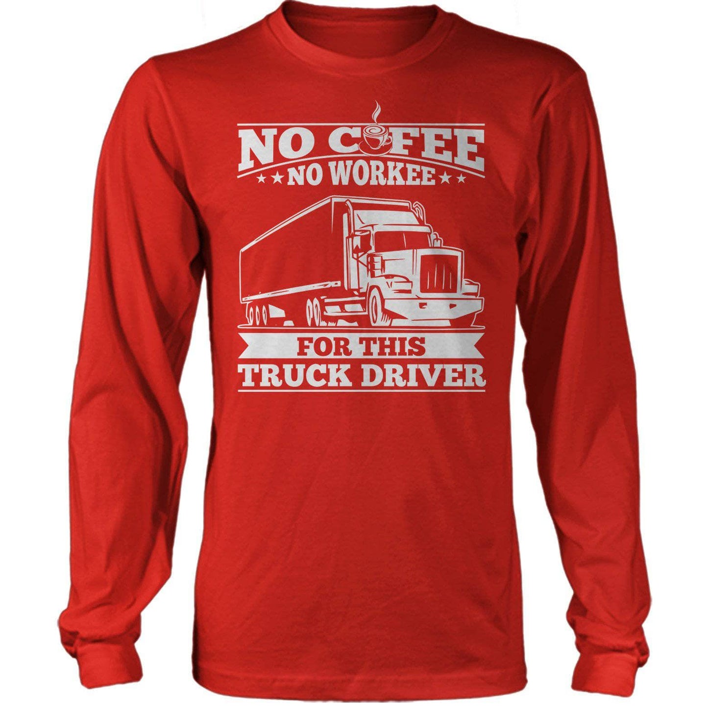 Truckers Need Coffee