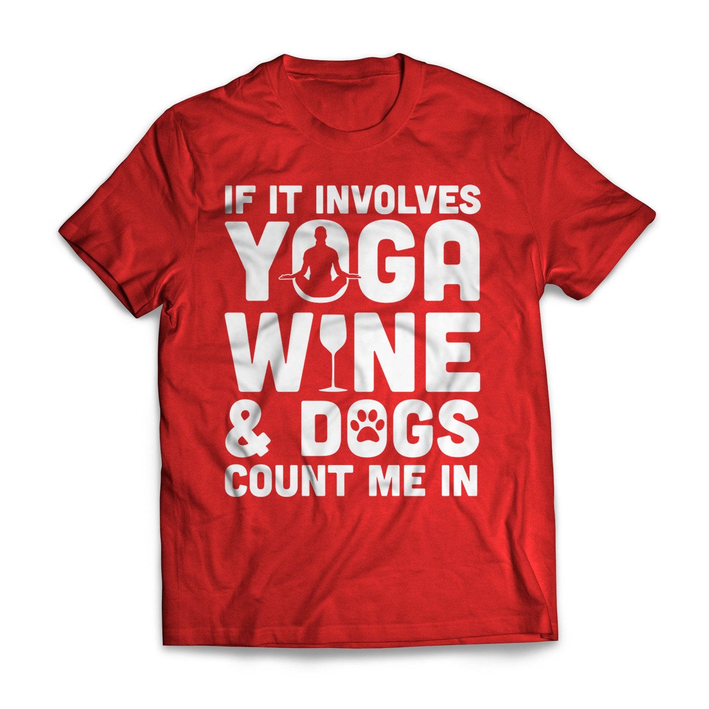 Yoga Wine And Dogs