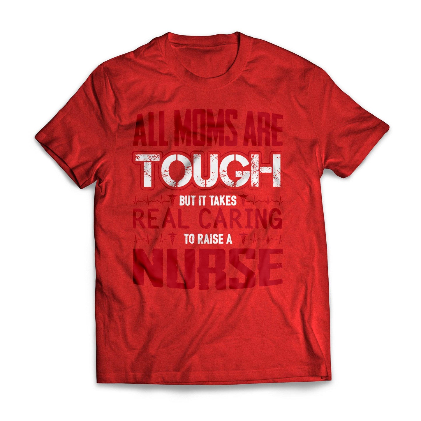 Red Tough Nurse Mom