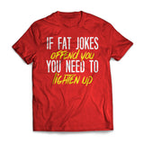If Fat Jokes Offend You