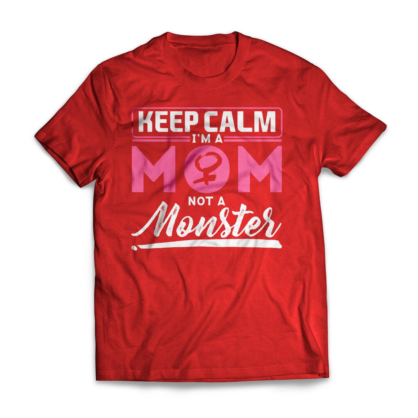 Mom Not Monster