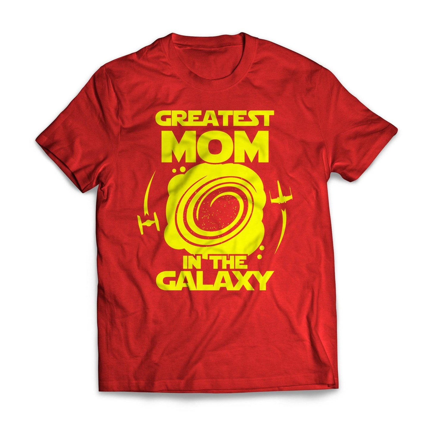 Greatest Mom In The Galaxy