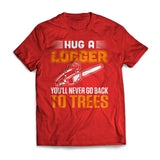 Hug A Logger