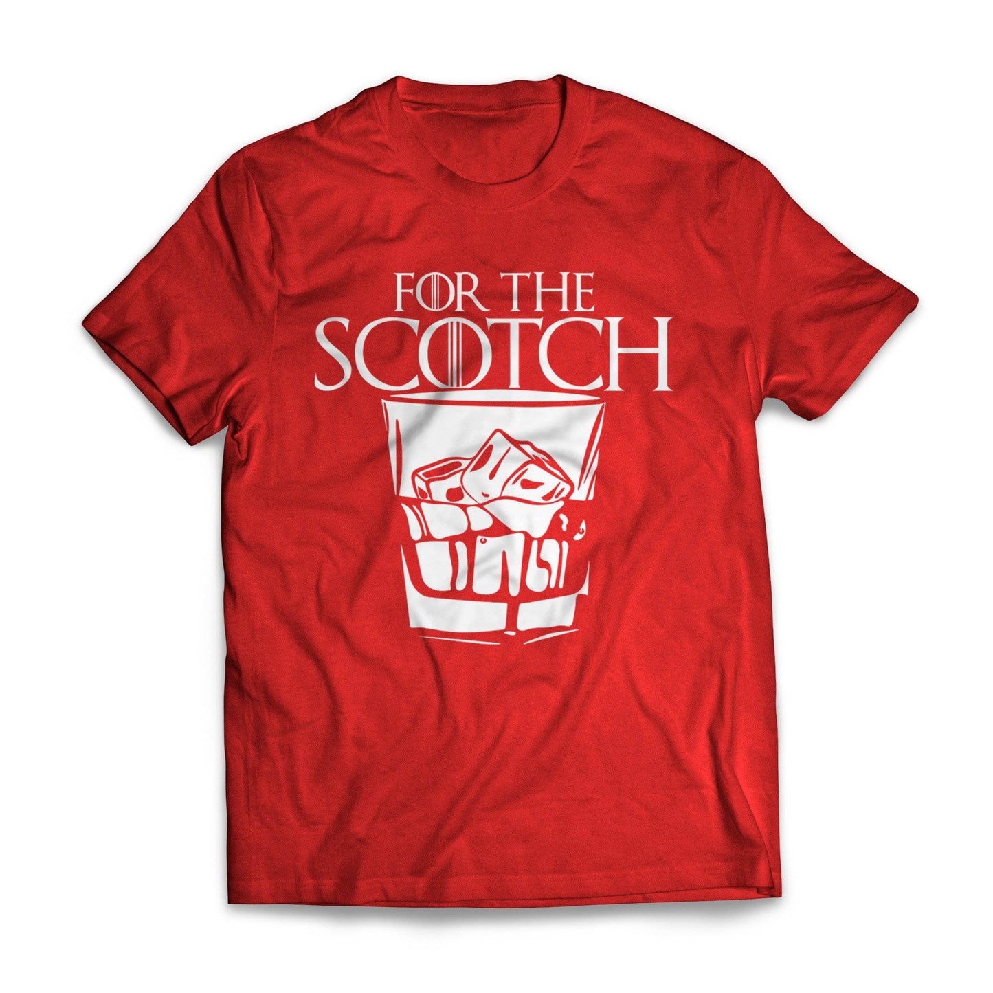 For The Scotch