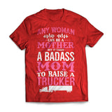 Badass Trucker Mom
