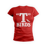 T Birds