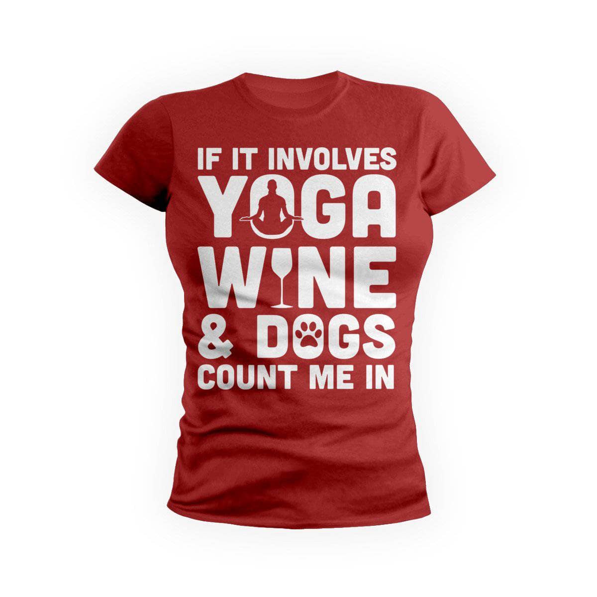 Yoga Wine And Dogs