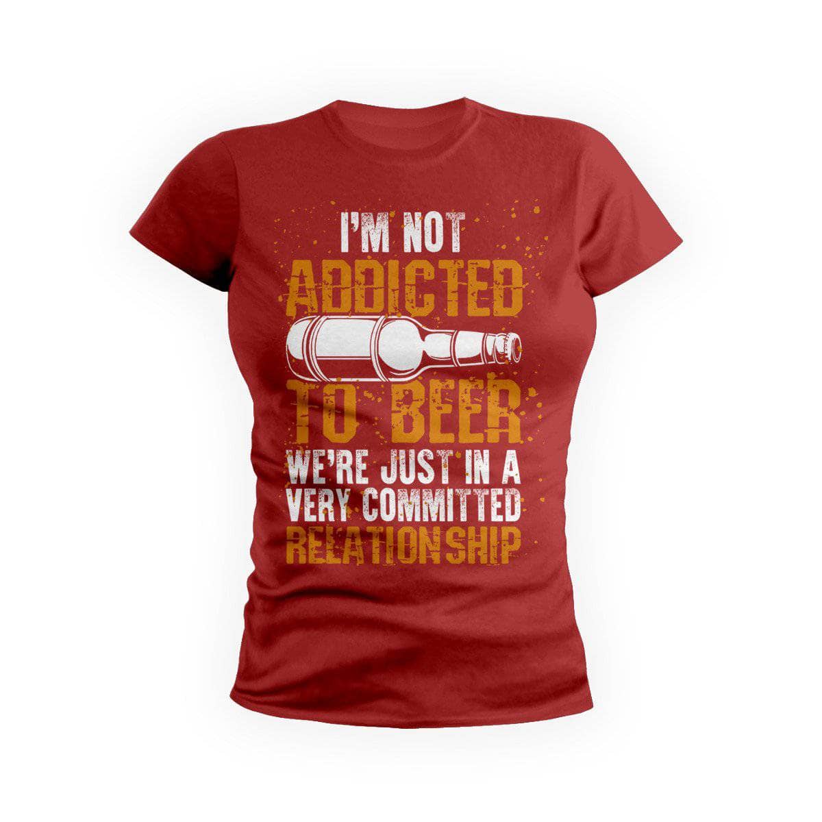 Not Addicted To Beer