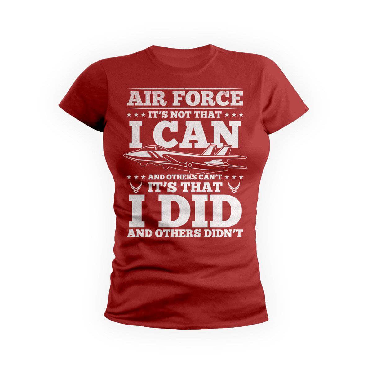 Air Force I Can And I Did